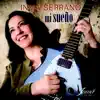 Inma Serrano - Mi Sueño